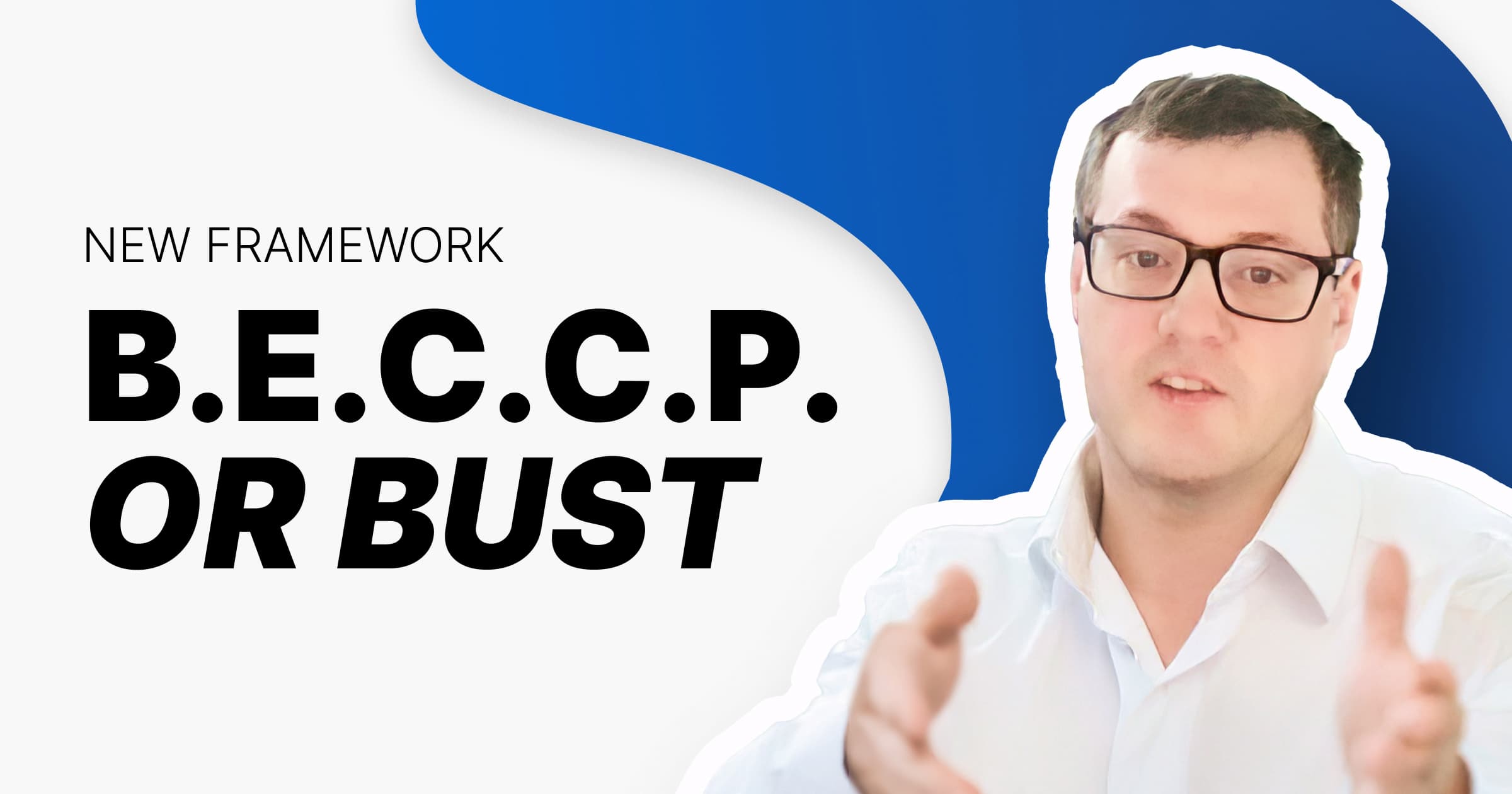 HACCP, Meet BECCP. The New Framework For Great Brand Experience